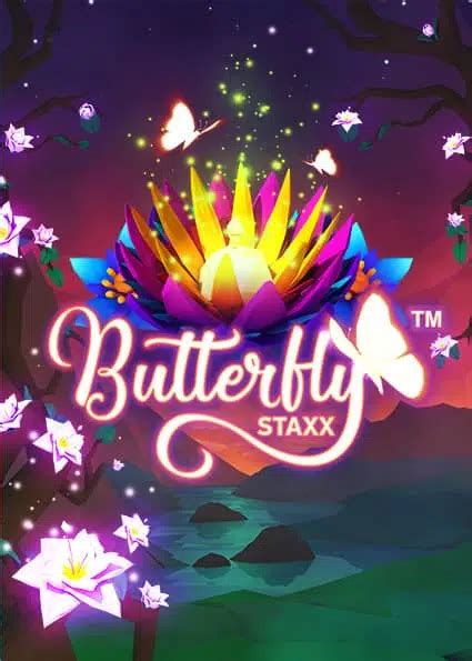 Butterfly Staxx ™ Slot .